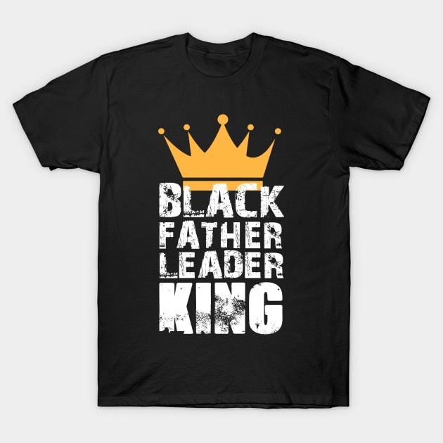 Black Father Leader King T-Shirt by UrbanLifeApparel